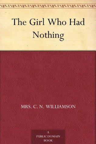 The Girl Who Had Nothing (Kindle Edition)