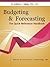 Budgeting and Forecasting - The Quick Reference Handbook by Anthony J. Matias
