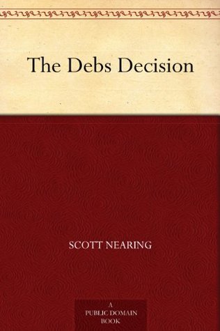 The Debs Decision (Kindle Edition)