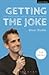 Getting the Joke: The Inner Workings of Stand-Up Comedy (Performance Books)