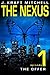THE NEXUS, Episode 1: The O...