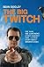 The Big Twitch by Sean Dooley
