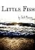 Little Fish by Shelli Manning