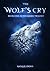 The Wolf's Cry (The Semei T...