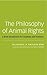 The Philosophy of Animal Ri...
