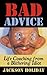 Bad Advice: Life Coaching f...