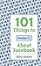 101 Things to Dislike About Facebook by Gary Gusick