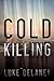 Cold Killing (DI Sean Corrigan, #1)