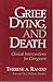 Grief, Dying, and Death: Cl...