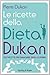 Le ricette della dieta Dukan