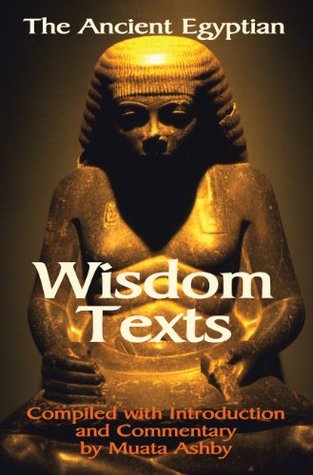 The Ancient Egyptian Wisdom Texts