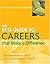 The ECO Guide to Careers that Make a Difference by Environmental Careers Organ...