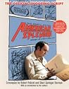 American Splendor: The Offical Shooting Script American Splendor: The Offical Shooting Script