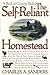 The Self-Reliant Homestead by Charles A. Sanders