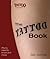 Tattoo Book: Everything You Want to Know About Tattoos