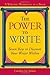 The Power to Write: Seven Keys to Discover Your Writer Within