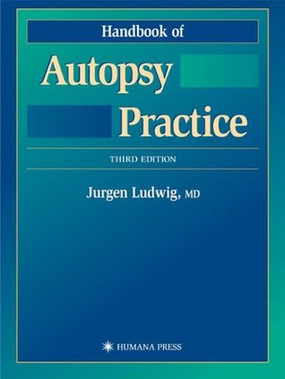 Handbook of Autopsy Practice (Hardcover)