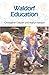 Waldorf Education by Christopher Clouder
