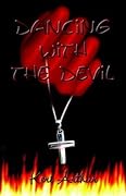 Dancing with the Devil