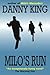 Milo's Run: Milo book 2