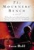 The Mourners' Bench: A Novel