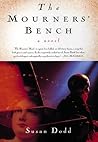 The Mourners' Bench: A Novel The Mourners' Bench: A Novel