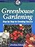 Greenhouse Gardening: Step ...