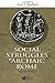 Social Struggles in Archaic Rome by Kurt A. Raaflaub