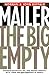 The Big Empty by Norman Mailer