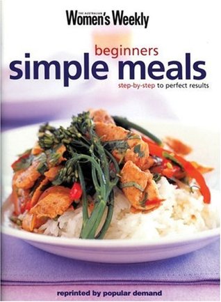 Simple Meals : (Beginners)