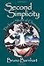 Second Simplicity by Bruno Barnhart