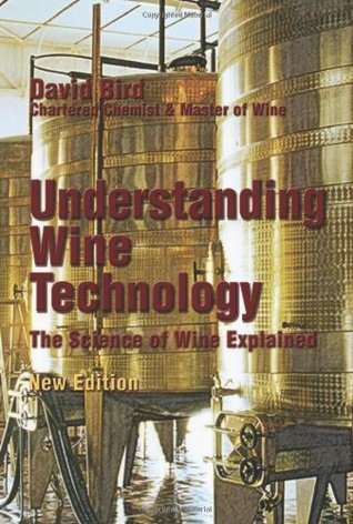 Understanding Wine Technology: The Science of Wine Explained (Paperback)