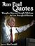 Ron Paul Quotes - Thoughts, Ideas and Straight Talk from the ... by Alan Grendel