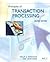 Principles of Transaction Processing (The Morgan Kaufmann Series in Data Management Systems)