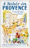 A Table in Provence: Classic Recipes from the South of France