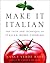 Make It Italian  by Nancy Verde Barr