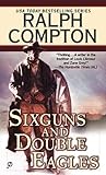 Six guns and Double Eagles (Border Empire, #2)