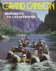 Grand Canyon: Monument to Catastrophe (Paperback)