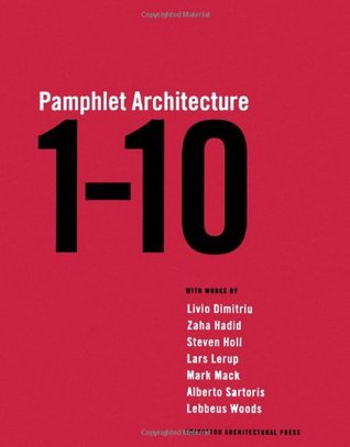 One Through Ten (Pamphlet Architecture, 1-10)