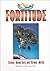 Fortitude: True Stories of True Grit (Virtue Victorious)
