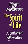 The Spirit of Lif...