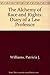 The Alchemy of Race and Rights by Patricia J. Williams The Alchemy of Race and Rights by Patricia J. Williams