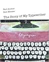 The Story of My Typewriter The Story of My Typewriter