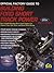 Official Factory Guide to Building Ford Short-Track Power: How to Build Winning Short-Track Engines for Claimer Class, Spec Series, and Sportsman Racing (S-A Design)