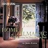 Country Living Home Almanac: Maintaining Your House Month by Month