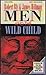 Men and the Wild Child