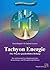Tachyon Energie.