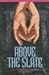 Above the Slate: An Appalac...