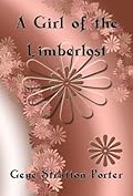 A Girl of the Limberlost (Limberlost, #2)