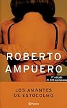 Los amantes de Estocolmo Los amantes de Estocolmo